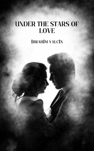 Under the Stars of Love (1) (eBook, ePUB)
