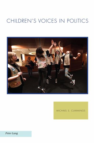 Children's Voices in Politics (eBook, PDF) Children's Voices in Politics (eBook, PDF)
