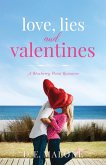 Love, Lies and Valentines (Blueberry Point Romance, #6) (eBook, ePUB)