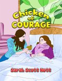 Chicken of Courage (eBook, ePUB)