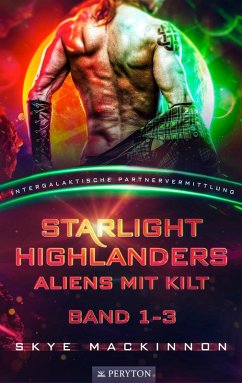 Starlight Highlanders: Band 1-3 (eBook, ePUB) - Mackinnon, Skye