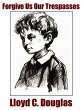 Forgive Us Our Trespasses (eBook, ePUB) - Bild 1