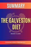 Summary of The Galveston Diet by Marie Claire (eBook, ePUB)