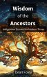 Wisdom of the Ancestors (eBook, ePUB) - Bild 1