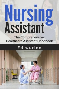 Nursing Assistant (eBook, ePUB) - Wuriee, Fd