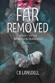 Far Removed (The Apidecca Duology, #1) (eBook, ePUB)