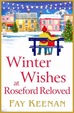 Winter Wishes at Roseford Reloved (eBook, ePUB) - Keenan, Fay