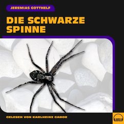 Die schwarze Spinne (MP3-Download) - Gotthelf, Jeremias