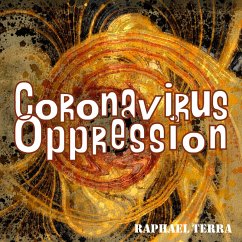 Coronavirus Oppression (MP3-Download) - Terra, Raphael