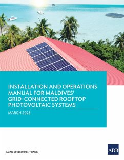 Installation and Operations Manual for Maldives' Grid-Connected Rooftop Photovoltaic Systems (eBook, ePUB) - Asian Development Bank