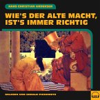 Wie's der Alte macht, ist's immer richtig (MP3-Download)