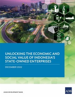 Unlocking the Economic and Social Value of Indonesia's State-Owned Enterprises (eBook, ePUB) - Asian Development Bank