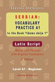 Serbian: Vocabulary Practice A1 to the Book "Idemo dalje 1" - Latin Script (eBook, ePUB)