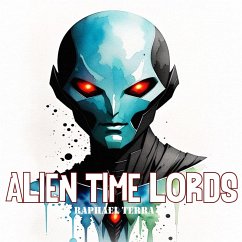 Alien Time Lords (MP3-Download) - Terra, Raphael