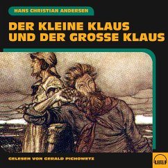 Der kleine Klaus und der große Klaus (MP3-Download) - Andersen, Hans Christian