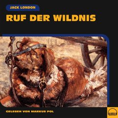 Ruf der Wildnis (MP3-Download) - London, Jack
