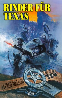 Texas Ranger 09: Rinder für Texas (eBook, ePUB) - Wallon, Alfred