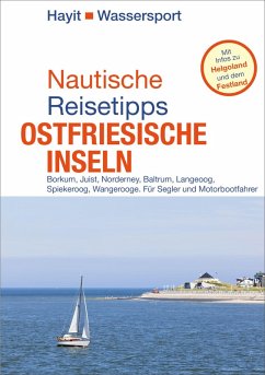 Nautische Reisetipps Ostfriesische Inseln (eBook, PDF) - Hayit, Ertay Marc