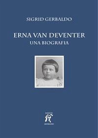 Cover Erna van Deventer. Una biografia
