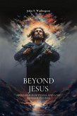 Beyond Jesus: Apollonius of Tyana and Lost Messiah Figures (eBook, ePUB)