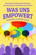 Was uns empowert (eBook, ePUB) - Bild 1