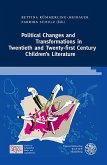 Political Changes and Transformations in Twentieth and Twenty-first Century Children's Literature (eBook, PDF)