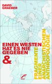 Fragmente einer anarchistischen Anthropologie & Einen Westen hat es nie gegeben (eBook, ePUB)