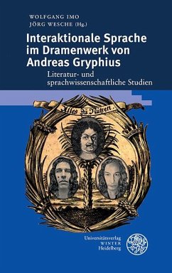 Interaktionale Sprache im Dramenwerk von Andreas Gryphius (eBook, PDF)