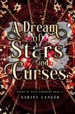 A Dream of Stars and Curses (Chaos of Esta Anderson, #2) (eBook, ePUB) A Dream of Stars and Curses (Chaos of Esta Anderson, #2) (eBook, ePUB)