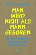 Man wird nicht als Mann geboren (eBook,... - Bild 1