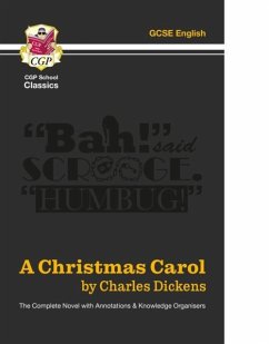 Cover A Christmas Carol - The Complete Novel with Annotations and Knowledge Organisers