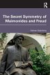 The Secret Symmetry of Maimonides and... - Bild 1