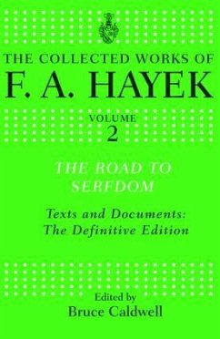 The Road to Serfdom - Hayek, F. A.