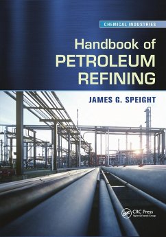 Handbook of Petroleum Refining - Speight, James G