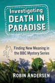Investigating Death in Paradise Investigating Death in Paradise