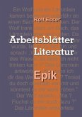 Arbeitsblätter Literatur - Epik