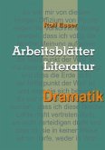 Arbeitsblätter Literatur - Dramatik