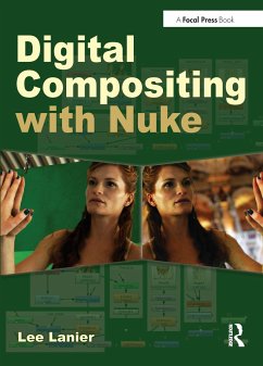 Digital Compositing with Nuke - Lanier, Lee