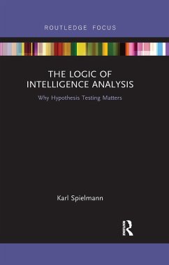 The Logic of Intelligence Analysis - Spielmann, Karl