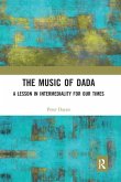 The Music of Dada