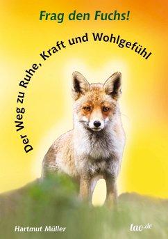 Frag den Fuchs! - Müller, Hartmut