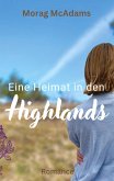 Eine Heimat in den Highlands