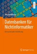 Datenbanken für Nichtinformatiker - Bild 1