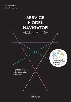 Service Model Navigator Handbuch - Schedler, Kuno;Guenduez, Ali A.