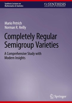 Completely Regular Semigroup Varieties - Petrich, Mario;Reilly, Norman R.