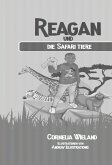 Reagan und die Safari Tiere