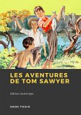Les Aventures de Tom Sawyer (eBook, ePUB)