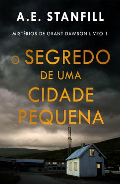 O Segredo de uma Cidade Pequena (eBook, ePUB) - Stanfill, A.E.