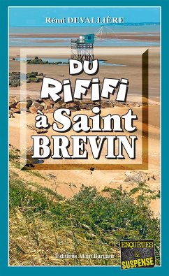 Du Rififi à Saint-Brevin (eBook, ePUB) - Devallière, Rémi