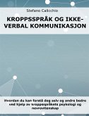 Kroppsspråk og ikke-verbal kommunikasjon (eBook, ePUB)